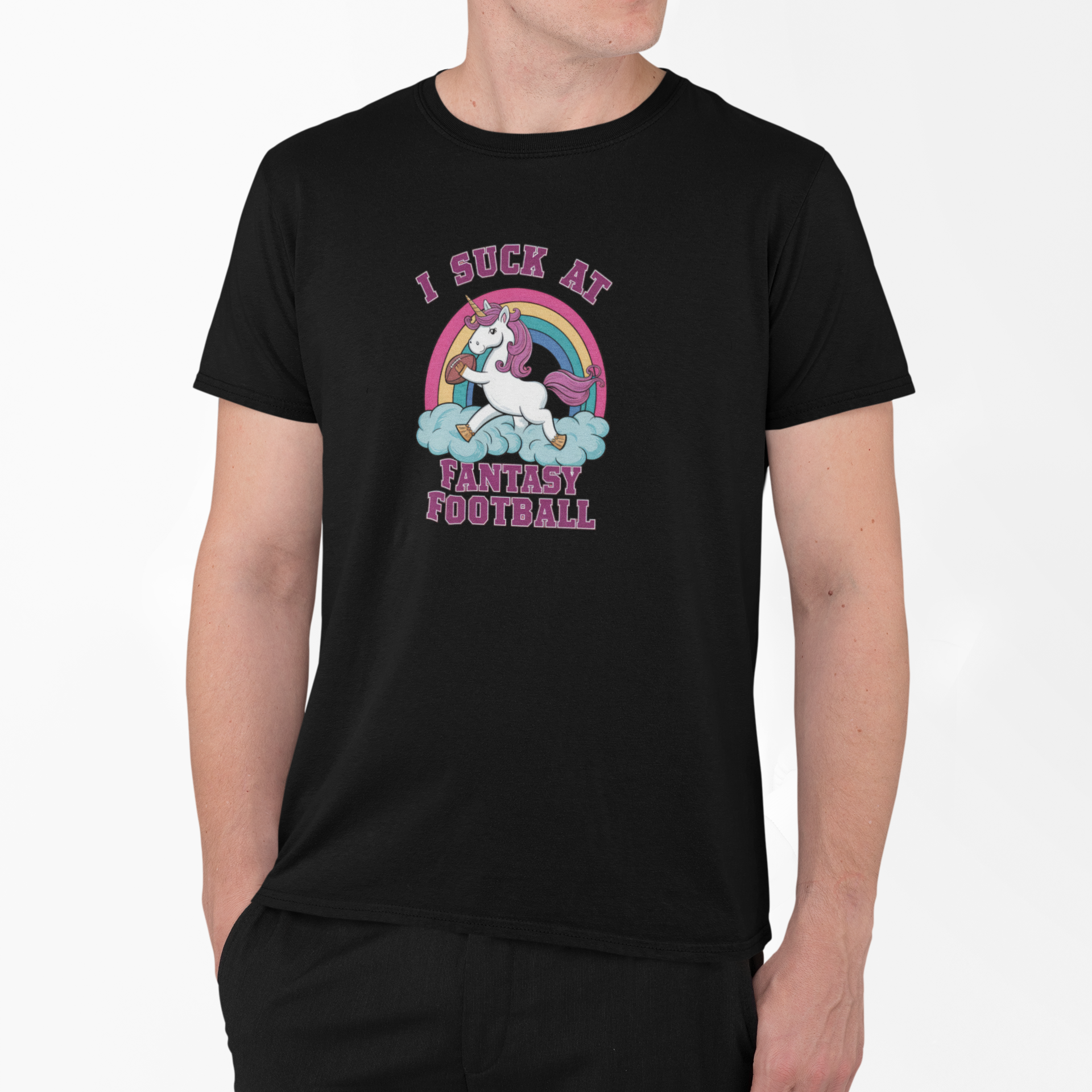 I Suck at Fantasy Football - T-Shirt